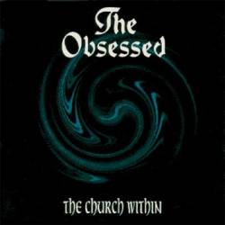 The Obsessed : The Church Within
